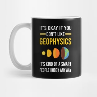 Smart People Hobby Geophysics Geophysicist Mug